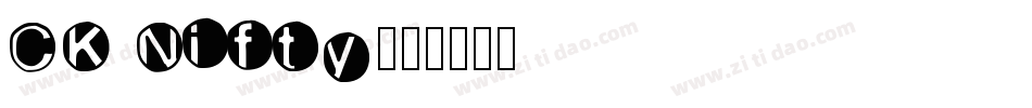CK Nifty字体转换